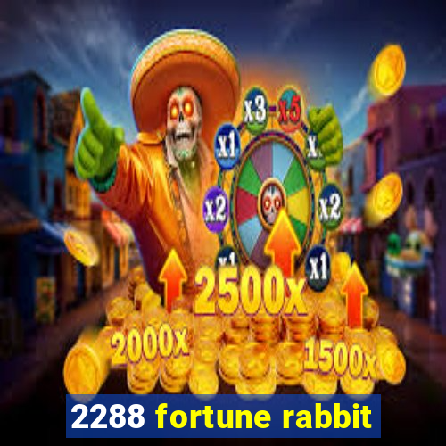 2288 fortune rabbit